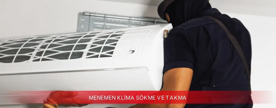Menemen İlçemi Vestel Klima Sökme ve Takma
